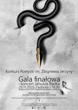 Warszawa Wydarzenie Koncert Konkurs Poetycki im. Zbigniewa Jerzyny - gala finałowa. Recital Janusza Radka