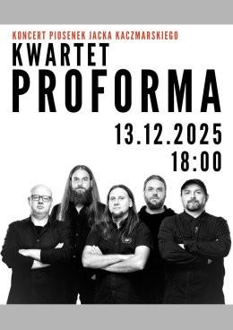 Warszawa Wydarzenie Koncert Koncert: Kwartet ProForma "Piosenki Jacka Kaczmarskiego"
