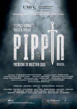 Warszawa Wydarzenie Spektakl UMFC: Pippin - spektakl dyplomowy Wydziału Wokalno-Aktorskiego UMFC