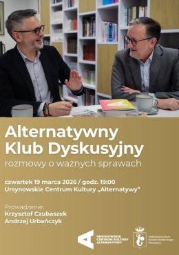 Warszawa Wydarzenie Inne wydarzenie Alternatywny Klub Dyskusyjny | rozmowy o ważnych sprawach