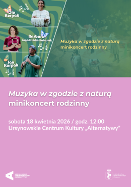 Warszawa Wydarzenie Inne wydarzenie „Muzyka w zgodzie z naturą” | minikoncert rodzinny zespołu Projekt Muzyka (Ola Korpak, Jan Korpak) z