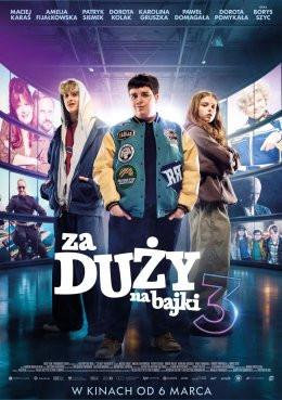 Warszawa Wydarzenie Film w kinie „Za duży na bajki 3” | reżyseria: Kristoffer Rus | Polska 2026