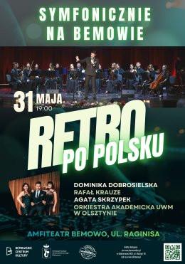 Warszawa Wydarzenie Koncert Retro po polsku symfonicznie na Bemowie