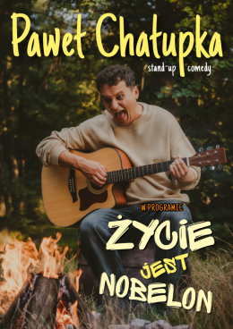Łomianki Wydarzenie Stand-up Paweł Chałupka - nowy program: Życie jest nobelon