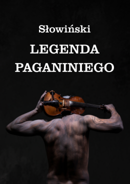 Warszawa Wydarzenie Koncert Stanisław Słowiński - Legenda Paganiniego