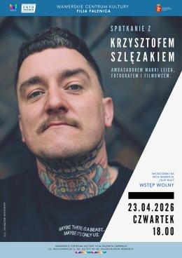 Warszawa Wydarzenie Inne wydarzenie Spotkanie z Krzysztofem Szlęzakiem - "Spotkania ze sztuką" w WCK Falenica
