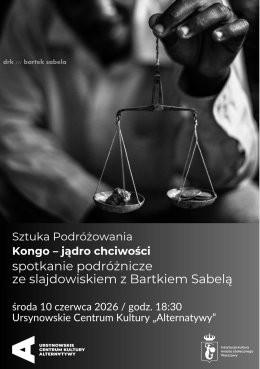Warszawa Wydarzenie Inne wydarzenie Sztuka Podróżowania | „Kongo – jądro chciwości” | spotkanie ze slajdowiskiem