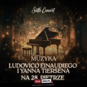 Warszawa Wydarzenie Koncert Koncert muzyki Ludovico Einaudiego i Yanna Tiersena