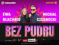 Warszawa Wydarzenie Kabaret ez pudru, bez ściemy, za to z humorem prosto w punkt! NAGRANIE odc. 10