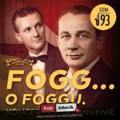 Warszawa Wydarzenie Spektakl Piosenki i wspomnienie o Mieczysławie Foggu