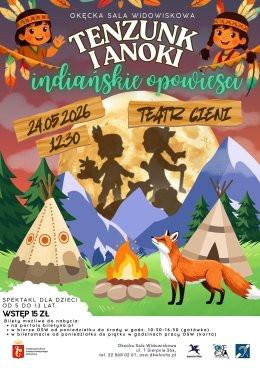 Warszawa Wydarzenie Spektakl Teatr cieni - Tenzunk i Anoki. Indiańskie opowieści