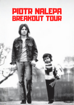 Warszawa Wydarzenie Koncert Piotr Nalepa Breakout Tour