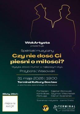 Warszawa Wydarzenie Spektakl Czy nie dość Ci pieśni o miłości? -  spektakl muzyczny z repertuarem Kabaretu Starszych Panów