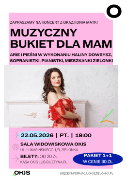 Zielonka Wydarzenie Koncert Muzyczny bukiet dla Mam - koncert arii i pieśni w wykonaniu Haliny Dowbysz