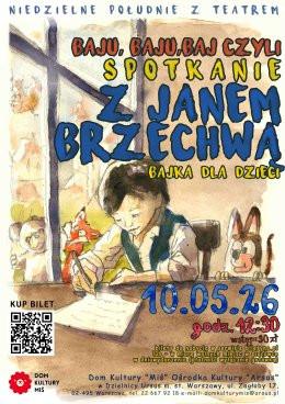 Warszawa Wydarzenie Inne wydarzenie Bajka dla dzieci "Baju, baju, baj – czyli spotkanie z Janem Brzechwą"
