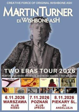 Warszawa Wydarzenie Koncert Martin Turner ex-Wishbone Ash - Two Eras Tour