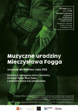 Warszawa Wydarzenie Koncert „Muzyczne urodziny Mieczysława Fogga – Ursynów dla Patrona roku 2026”