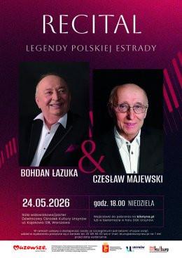 Warszawa Wydarzenie Koncert RECITAL BOHDANA ŁAZUKI Z AKOMPANIAMENTEM CZESŁAWA MAJEWSKIEGO