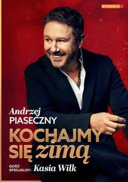 Warszawa Wydarzenie Koncert Andrzej Piaseczny - Kochajmy się zimą