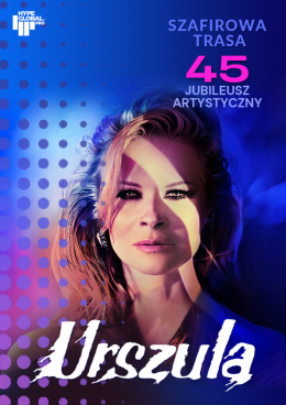 Warszawa Wydarzenie Koncert URSZULA - Szafirowa Trasa. 45 Jubileusz Artystyczny