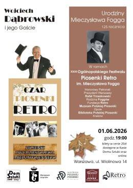 Warszawa Wydarzenie Koncert CZAR PIOSENKI RETRO - WOJCIECH DĄBROWSKI