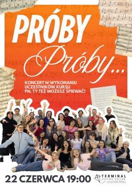 Warszawa Wydarzenie Koncert Studio wokalne Ty też możesz śpiewać, Próby, próby... (koncert)
