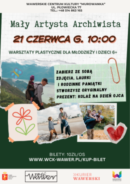 Warszawa Wydarzenie Inne wydarzenie Mały Artysta Archiwista - warsztaty plastyczne z okazji Dnia Ojca 21.06.2026 g.10:00 WCK MUROWANKA