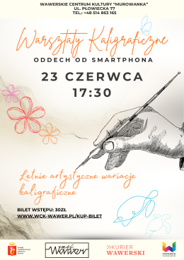 Warszawa Wydarzenie Inne wydarzenie Warsztaty kaligraficzne - Oddech od smartfona - 23.06.2026 g. 17:30 - WCK Murowanka