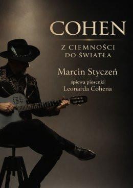 Warszawa Wydarzenie Koncert Marcin Styczeń - Cohen. Z ciemności do światła