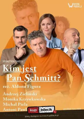 Warszawa Wydarzenie Spektakl Kim jest Pan Schmitt - to więcej niż komedia