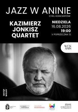 Warszawa Wydarzenie Koncert Kaziemierz Jonkisz Quartet - koncert plenerowy