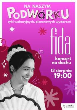 Warszawa Wydarzenie Koncert Koncert na dachu: Fida