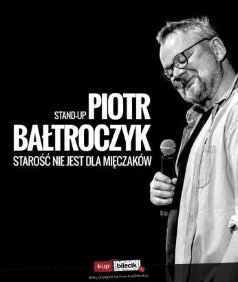 Mińsk Mazowiecki Wydarzenie Kabaret Piotr Bałtroczyk Stand-up: Starość nie jest dla mięczaków