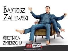 Cisie Wydarzenie Stand-up Cisie / Stand-up / Bartosz Zalewski - "Obietnica zmierzchu"